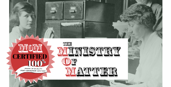 The Ministry of Matter